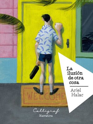 cover image of La ilusión de otra cosa